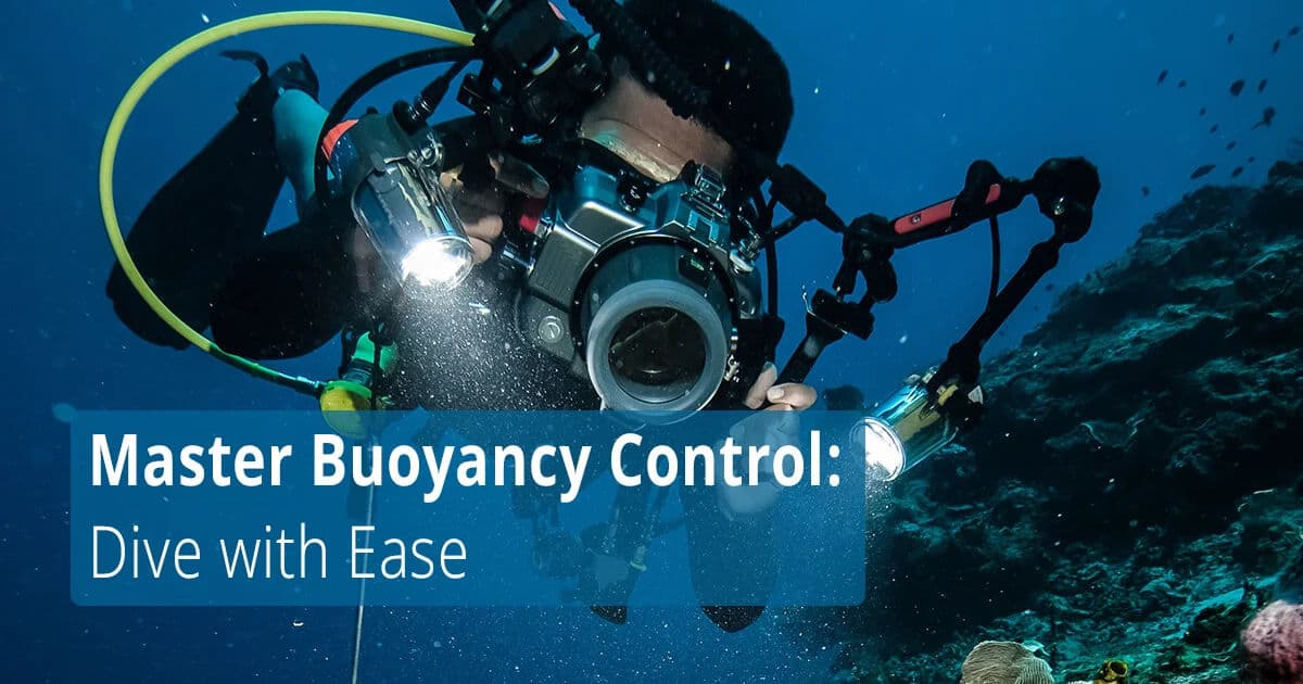 Tips & Tricks: Improving Your Buoyancy in 5 Practical Steps